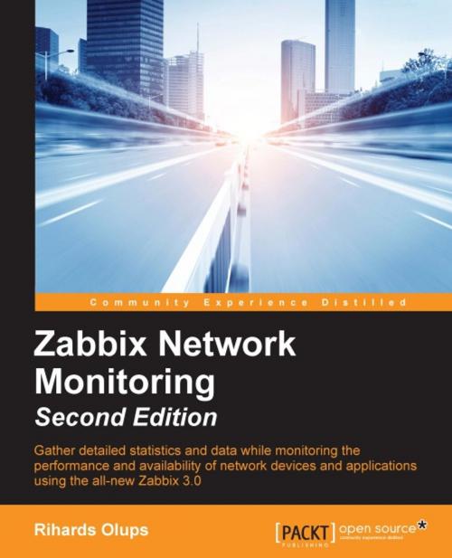 Cover of the book Zabbix Network Monitoring - Second Edition by Rihards Olups, Packt Publishing