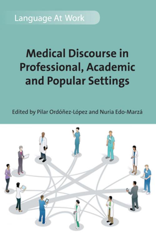 Cover of the book Medical Discourse in Professional, Academic and Popular Settings by , Channel View Publications