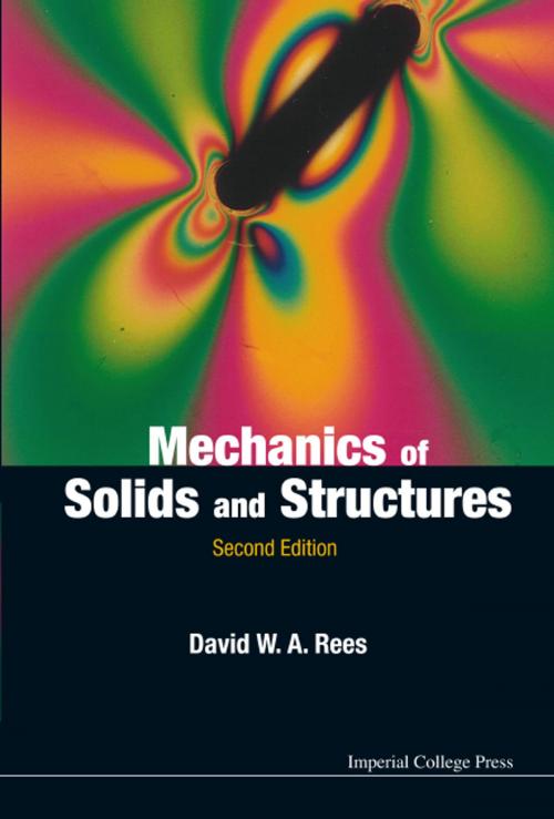 Cover of the book Mechanics of Solids and Structures by David W A Rees, World Scientific Publishing Company