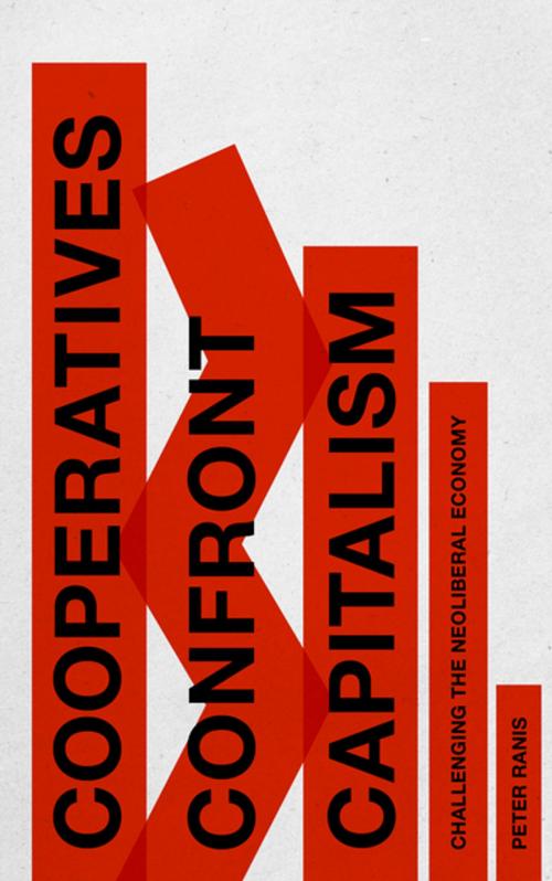 Cover of the book Cooperatives Confront Capitalism by Peter Ranis, Zed Books
