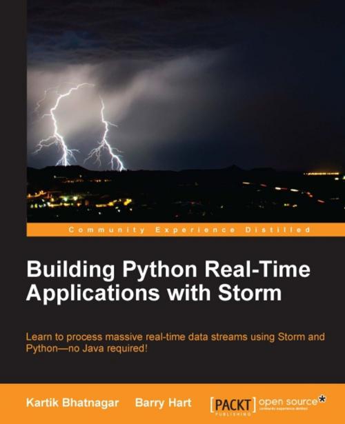Cover of the book Building Python Real-Time Applications with Storm by Kartik Bhatnagar, Barry Hart, Packt Publishing