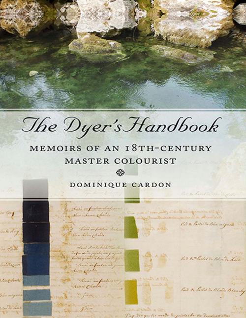 Cover of the book The Dyer's Handbook by Dominique Cardon, Oxbow Books