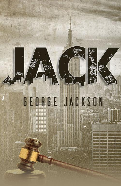 Cover of the book Jack by George Jackson, Austin Macauley