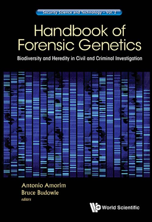 Cover of the book Handbook of Forensic Genetics by Antonio Amorim, Bruce Budowle, World Scientific Publishing Company