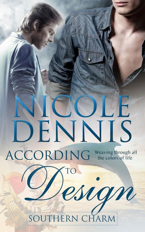 Cover of the book According to Design by Nicole Dennis, Totally Entwined Group Ltd
