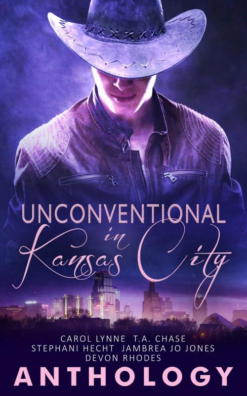 Cover of the book Unconventional in Kansas City by Carol Lynne, T.A. Chase, Stephani Hecht, Totally Entwined Group Ltd
