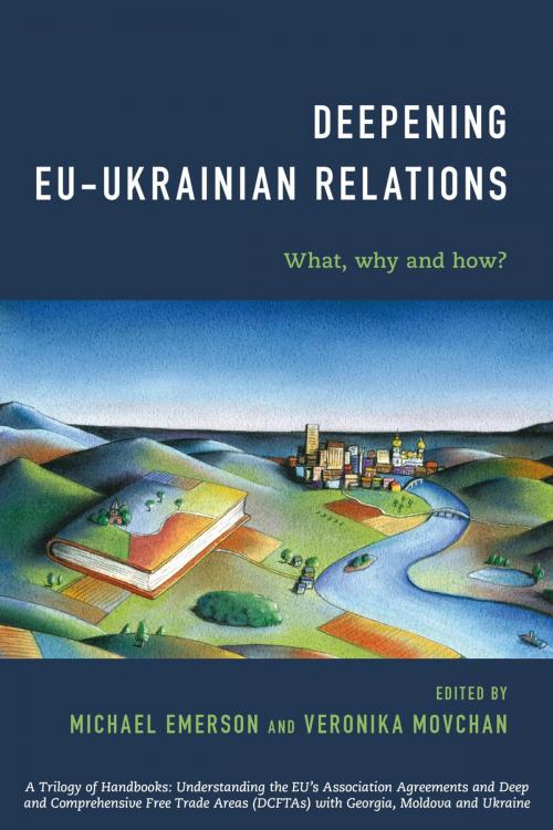 Cover of the book Deepening EU-Ukrainian Relations by , Rowman & Littlefield International