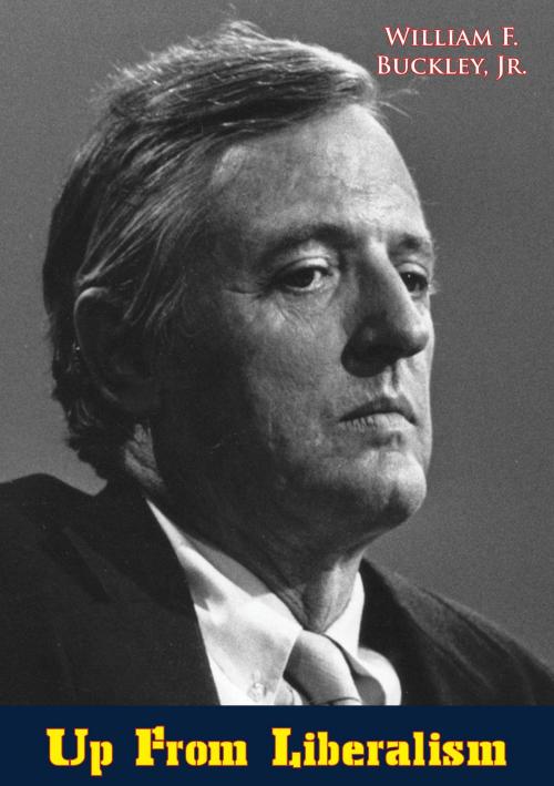 Cover of the book Up From Liberalism by William F. Buckley Jr., Hauraki Publishing