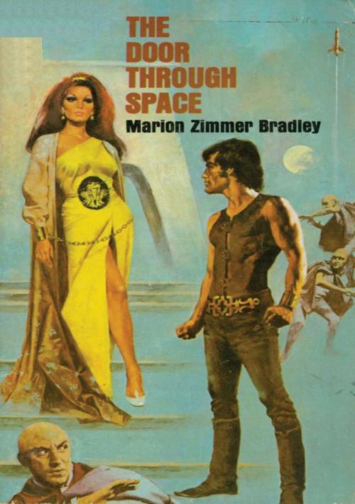 Cover of the book The Door Through Space by Marion Zimmer Bradley, Hauraki Publishing