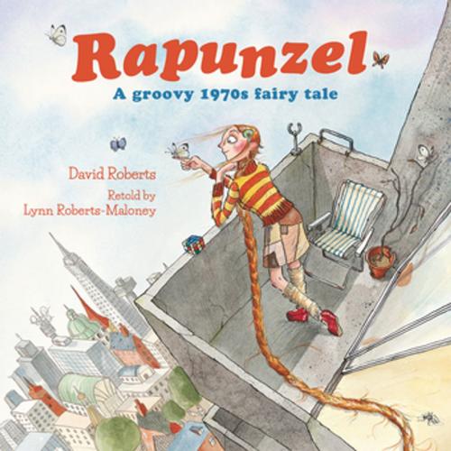Cover of the book Rapunzel by David Roberts, Lynn Roberts, Pavilion Books