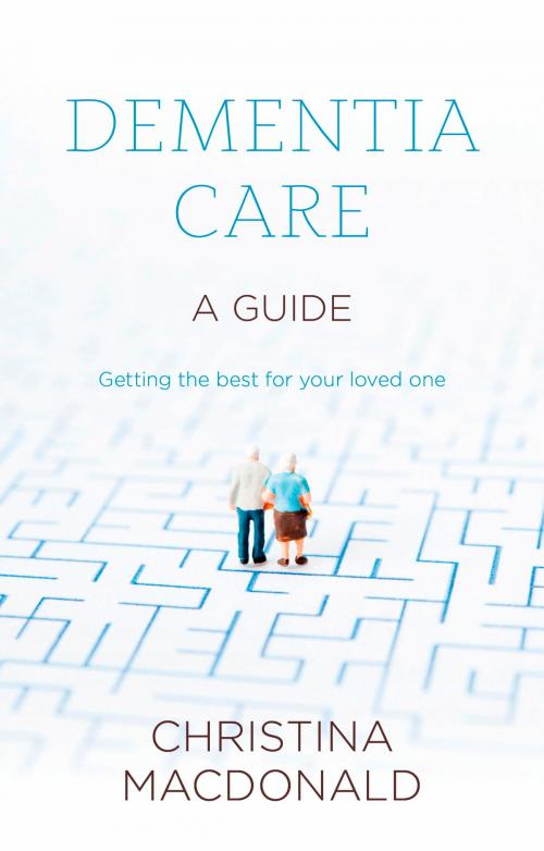 Cover of the book Dementia Care by Christina McDonald, John Murray Press