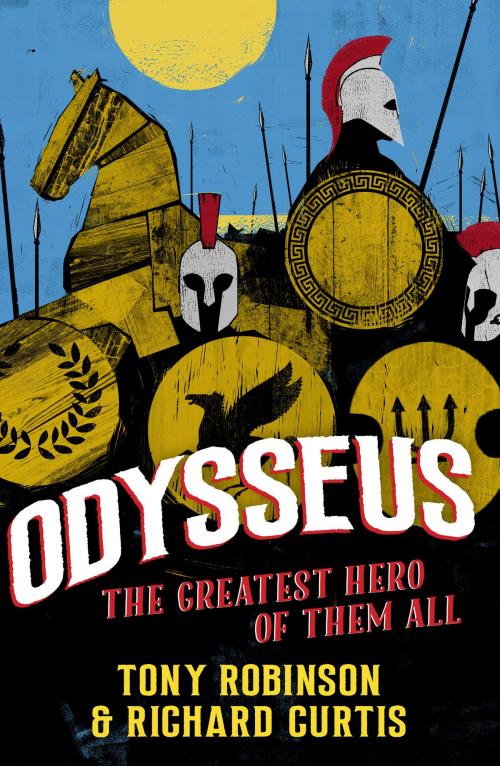 Cover of the book Odysseus by Sir Tony Robinson, Richard Curtis, Canelo