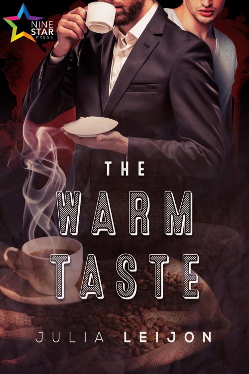 Cover of the book The Warm Taste by Julia Leijon, NineStar Press, LLC