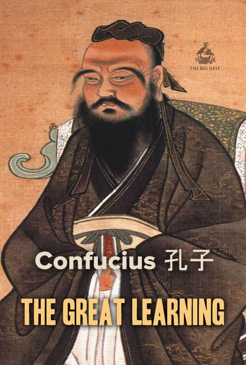 Cover of the book The Great Learning by Confucius, Interactive Media