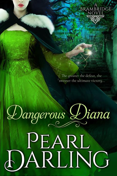 Cover of the book Dangerous Diana by Pearl Darling, Pearl Darling