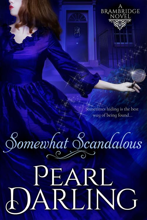 Cover of the book Somewhat Scandalous by Pearl Darling, Pearl Darling