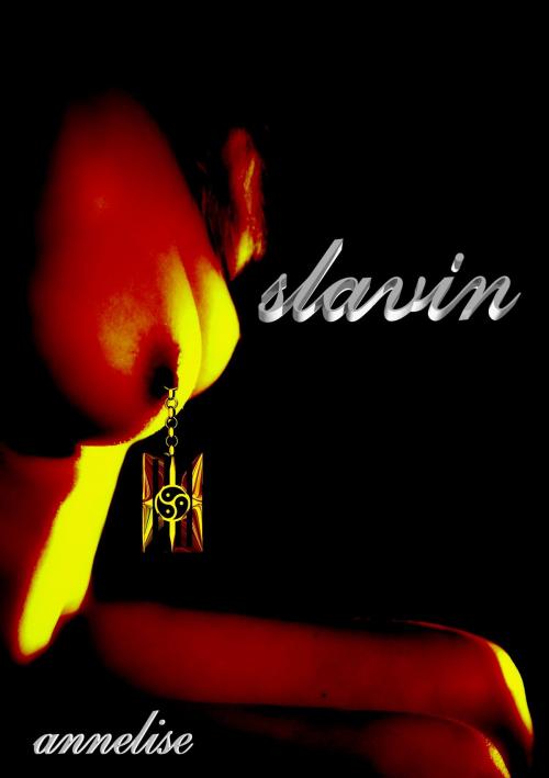 Cover of the book Slavin by Annelise, Boekemakranka