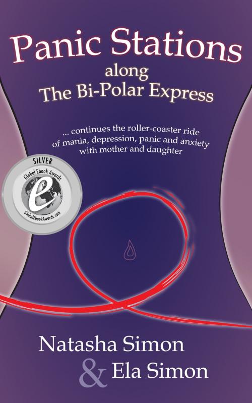 Cover of the book Panic Stations along the Bi-Polar Express by Natasha Simon, Ela Simon, MoshPit Publishing