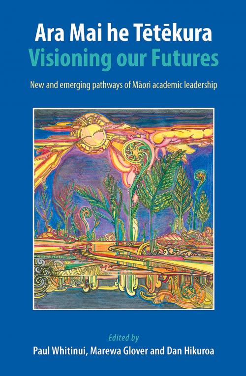 Cover of the book Ara Mai he Tetekura by Paul Whitinui, Dan Hikuroa, Otago University Press