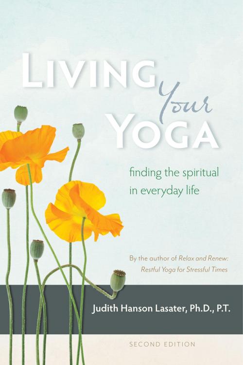 Cover of the book Living Your Yoga by Judith Hanson Lasater, Shambhala