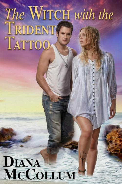 Cover of the book The Witch with the Trident Tattoo by Diana McCollum, Windtree Press