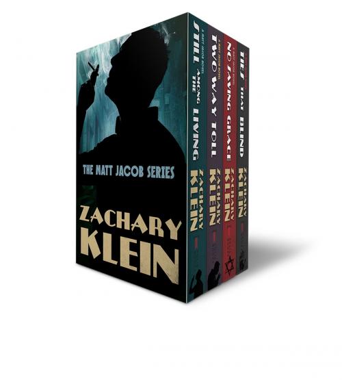 Cover of the book The Complete Matt Jacob Series by Zachary Klein, Polis Books