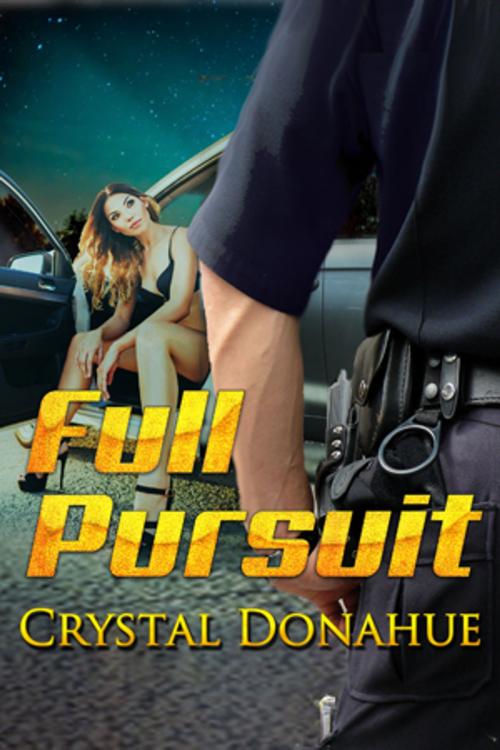Cover of the book Full Pursuit by Crystal Donahue, Beachwalk Press, Inc.