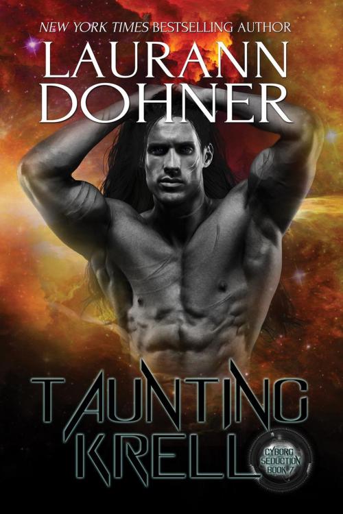 Cover of the book Taunting Krell by Laurann Dohner, Laurann Dohner