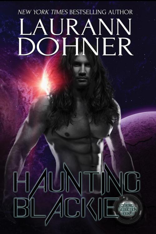 Cover of the book Haunting Blackie by Laurann Dohner, Laurann Dohner