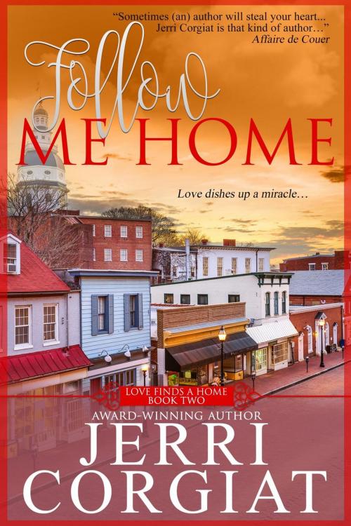 Cover of the book Follow Me Home by Jerri Corgiat, Gallagher Rose LLC