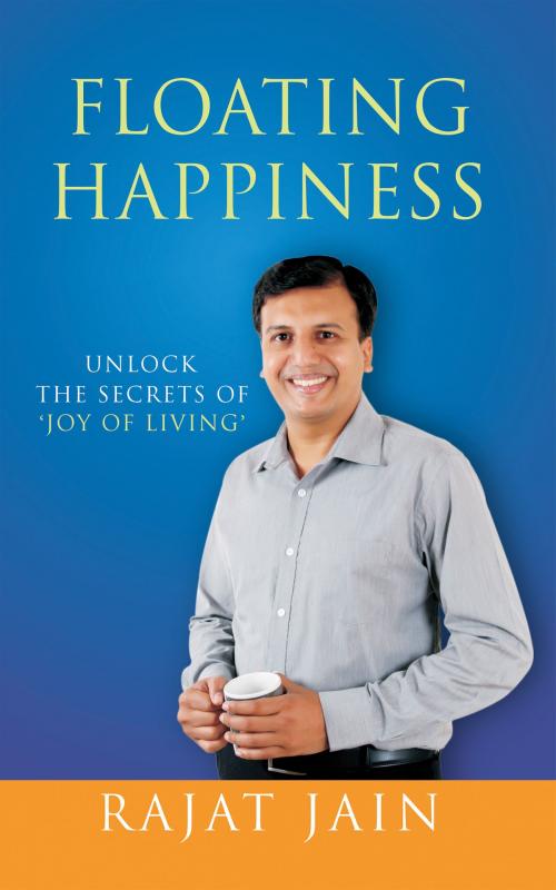 Cover of the book Floating Happiness by Rajat Jain, Notion Press