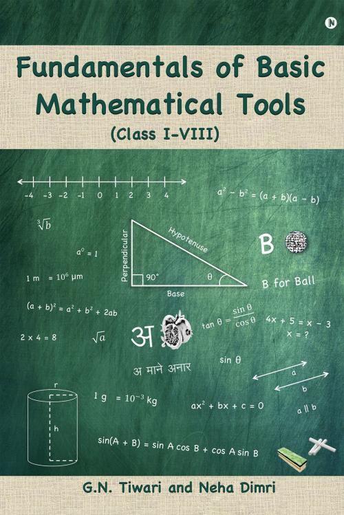 Cover of the book Fundamentals of Basic Mathematical Tools by G. N. Tiwari, Neha Dimri, Notion Press