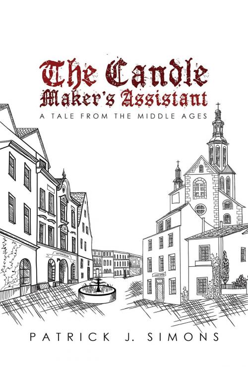 Cover of the book The Candle Maker`s Assistant by Patrick  J. Simons, Green Ivy