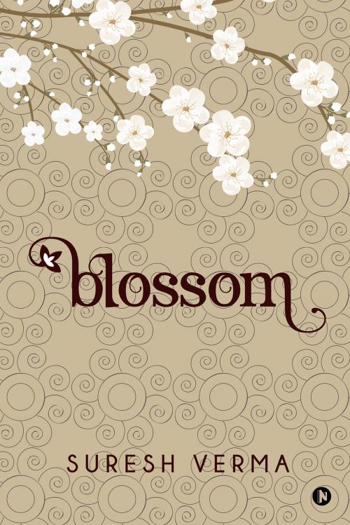 Cover of the book Blossom by Suresh  Verma, Notion Press