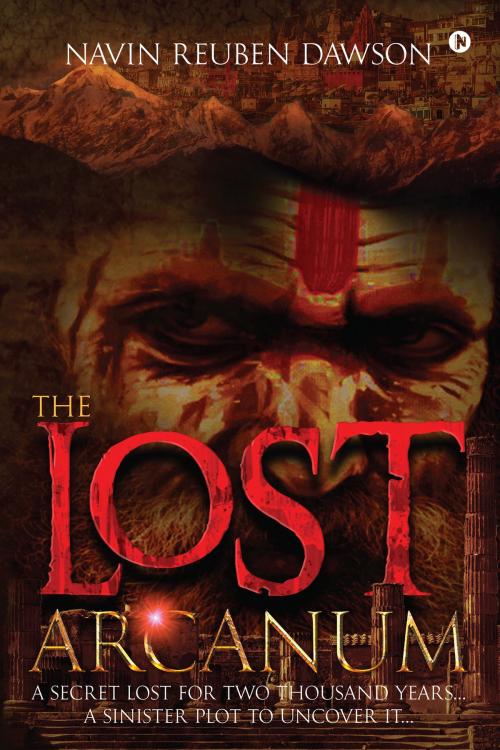 Cover of the book The Lost Arcanum by Navin Reuben Dawson, Notion Press