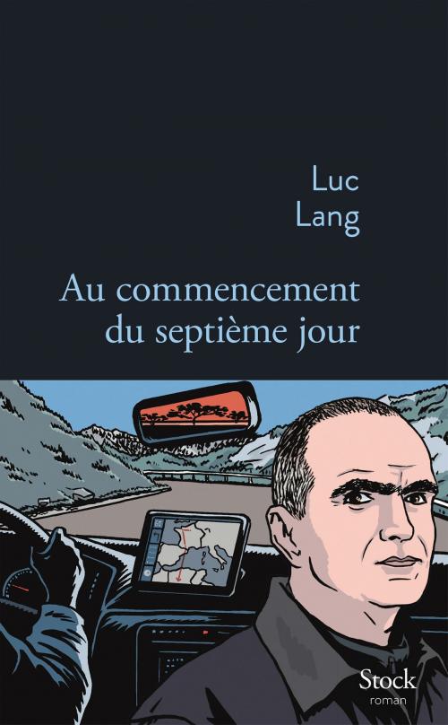 Cover of the book Au commencement du septième jour by Luc Lang, Stock