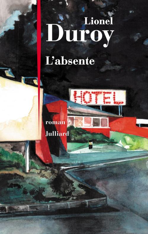 Cover of the book L'Absente by Lionel DUROY, Groupe Robert Laffont
