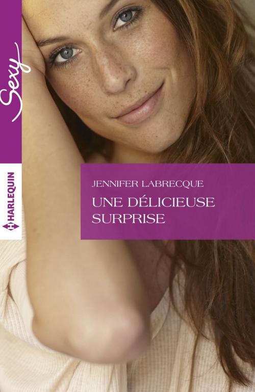 Cover of the book Une délicieuse surprise by Jennifer LaBrecque, Harlequin