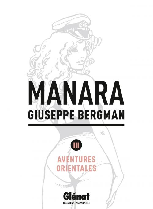 Cover of the book Giuseppe Bergman tome 3 by Milo Manara, Glénat BD