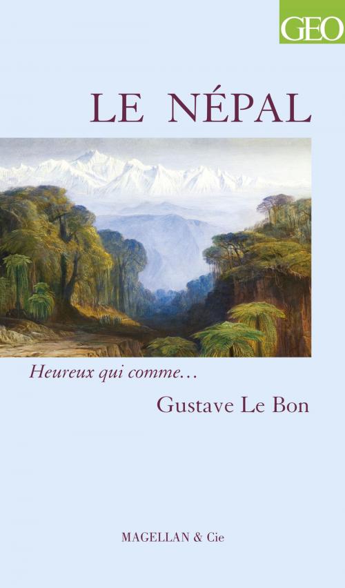 Cover of the book Le Népal by Gustave Le Bon, Magellan & Cie Éditions