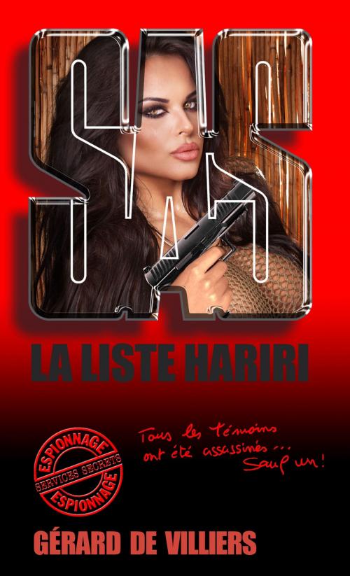 Cover of the book SAS 181 La Liste Hariri by Gérard de Villiers, Gérard de Villiers - SAS