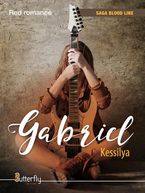 Cover of the book Gabriel by KESSILYA, Butterfly Éditions