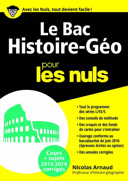 Cover of the book Le Bac Histoire Géo 2016 pour les Nuls by Nicolas ARNAUD, edi8