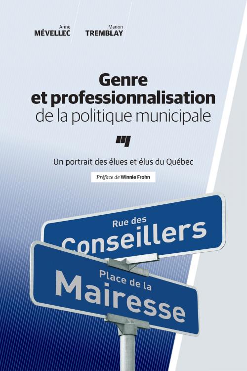 Cover of the book Genre et professionnalisation de la politique municipale by Anne Mévellec, Manon Tremblay, Presses de l'Université du Québec