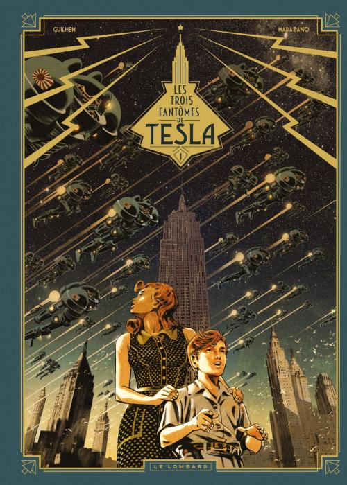 Cover of the book Les trois fantômes de Tesla - Tome 1 - Le mystère Chtokavien by Guilhem, Richard Marazano, Le Lombard