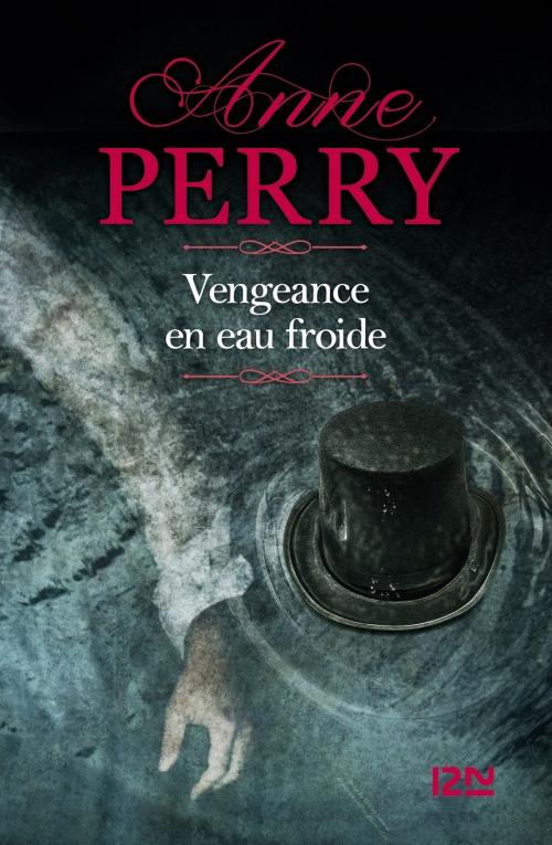 Cover of the book Vengeance en eau froide by Anne PERRY, Univers Poche