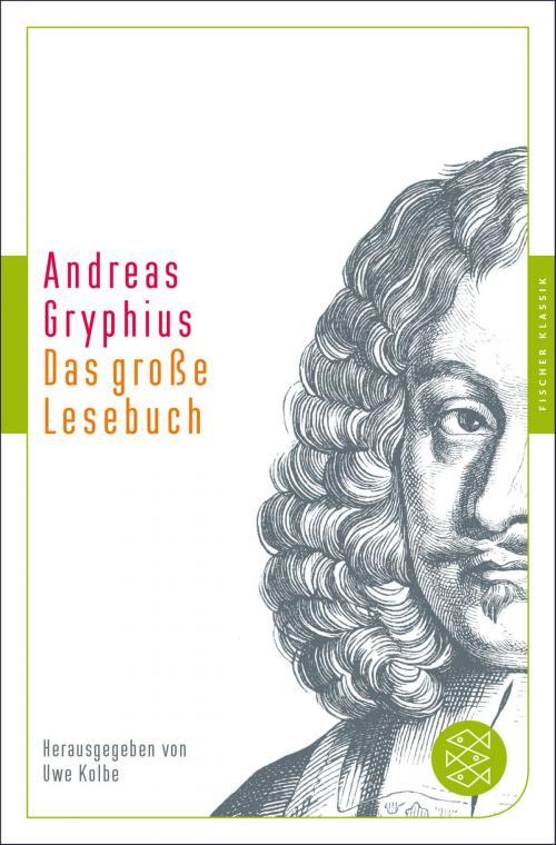 Cover of the book Das große Lesebuch by Andreas Gryphius, FISCHER E-Books