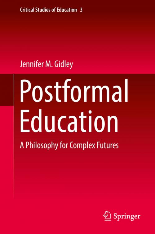 Cover of the book Postformal Education by Jennifer M. Gidley, Springer International Publishing