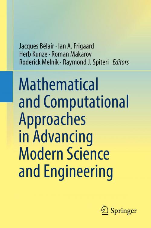 Cover of the book Mathematical and Computational Approaches in Advancing Modern Science and Engineering by , Springer International Publishing