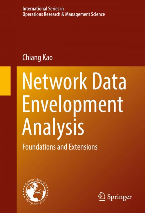 Cover of the book Network Data Envelopment Analysis by Chiang Kao, Springer International Publishing
